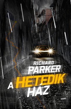 Richard Parker - A hetedik hz