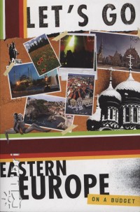 Ingrid Gustafson   (Szerk.) - Let's go - Eastern Europe