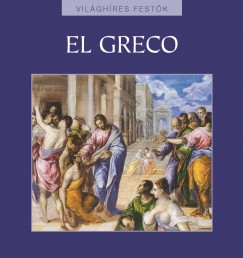 Rappai Zsuzsa   (Szerk.) - El Greco