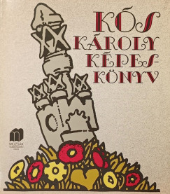 Sas P�ter  (Szerk.) - K�s K�roly K�pesk�nyv
