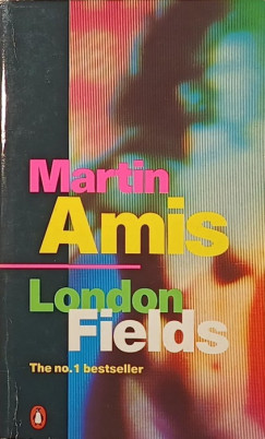Martin Amis - London Fields