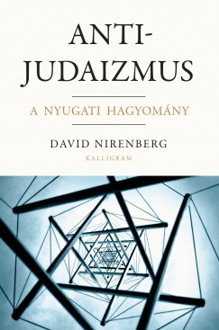 Nirenberg David - Antijudaizmus