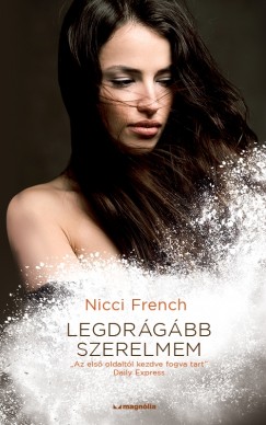 Nicci French - Legdrgbb szerelmem