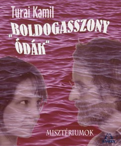 Turai Kamil - Boldogasszony �d�k