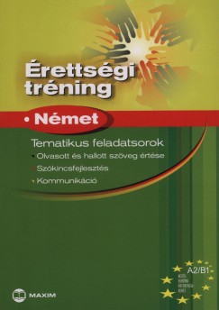 Sominé Hrebik Olga (Összeáll.) - Érettségi tréning - Német A2/B1