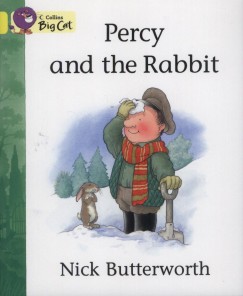 Nick Butterworth - Percy and the Rabbit