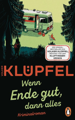 Volker Kl�pfel - Wenn Ende gut, dann alles