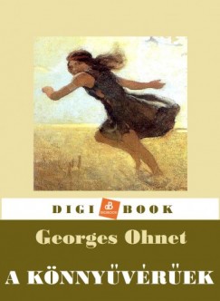 Ohnet Georges - Georges Ohnet - A knnyvrek