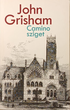 John Grisham - Camino sziget