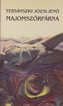 Tersánszky Józsi Jenő - Majomszőrpárna
