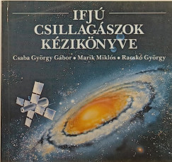 Csaba Gyrgy Gbor - Marik Mikls - Racsk Gyrgy - Ifj csillagszok kziknyve