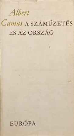 Albert Camus - A száműzetés és az ország