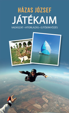 H�zas J�zsef - J�t�kaim