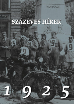 So�s G�bor   (szerk.) - Sz�z�ves h�rek. 1925