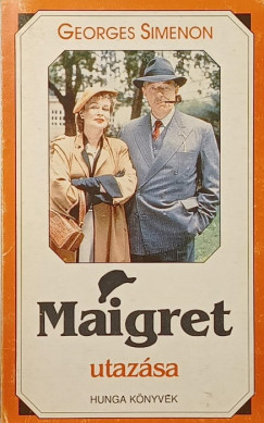 Georges Simenon - Maigret utazása