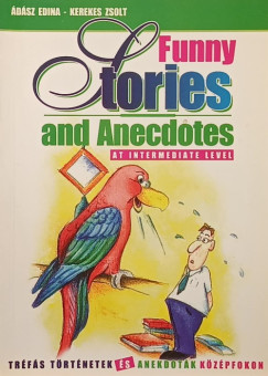 �d�sz Edina - Kerekes Zsolt - Funny Stories and Anecdotes at Intermediate Level