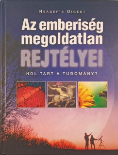 Beate Bhl - Eva Kahl - Az emberisg megoldatlan rejtlyei