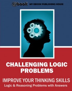 My Ebook Publishing House - Challenging Logic Problems