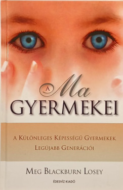 Meg Blackburn Losey - A Ma gyermekei