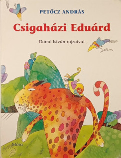 Pet�cz Andr�s - Csigah�zi Edu�rd