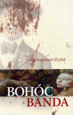 Louis-Ferdinand Cline - Bohcbanda