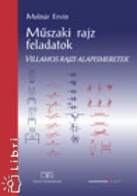Molnr Ervin - Mszaki rajz feladatok