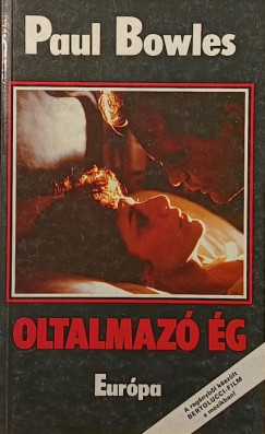 Paul Bowles - Oltalmaz� �g