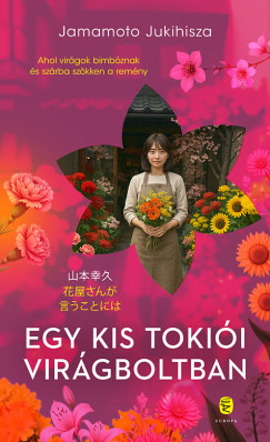 Jamamoto Jukihisza - Egy kis tokii virgboltban
