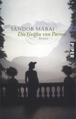 Mrai Sndor - Die Grfin von Parma