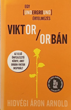 Hidvgi ron Arnold - Viktor/Orbn