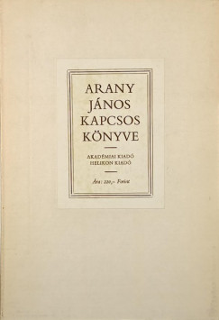 Arany Jnos - Steinert gota   (Szerk.) - Arany Jnos kapcsos knyve