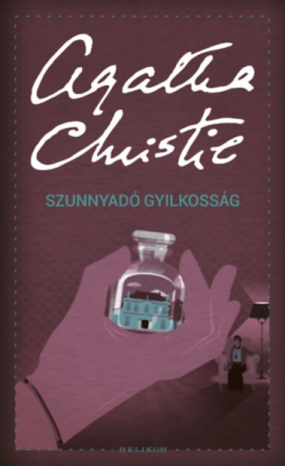 Agatha Christie - Szunnyadó gyilkosság