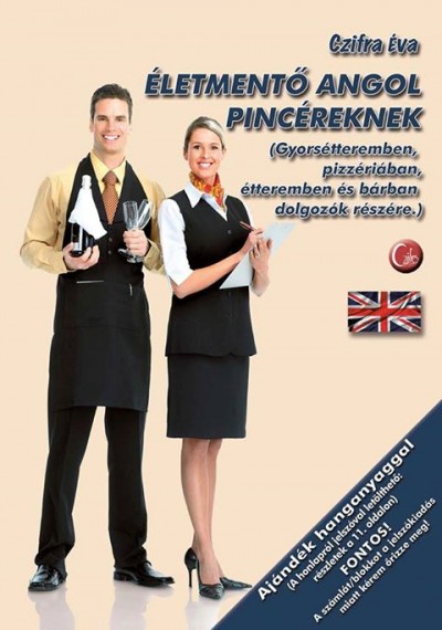 Czifra Éva - Életmentő angol pincéreknek