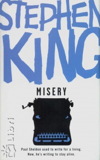 Stephen King - Misery