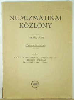 Huszr Lajos   (Szerk.) - Numizmatikai kzlny - 1959-1960