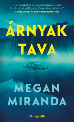 Megan Miranda - �rnyak tava