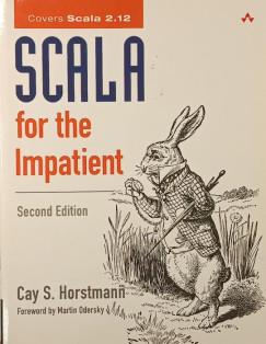 Cay S. Horstmann - Scala for the Impatient