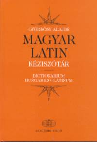 Gyrksy Alajos - Magyar - latin kzisztr