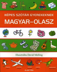Neil Morris   (Szerk.) - Kpes sztr gyerekeknek - Magyar-olasz