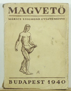 Mricz Zsigmond  (sszell.) - Magvet