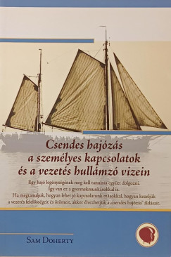 Sam Doherty - Csendes hajózás a személyes kapcsolatok és a vezetés hullámzó vizein