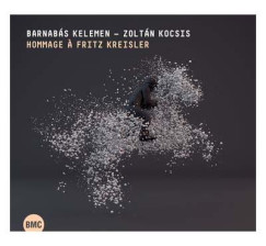 Kelemen Barna - Kocsis Zoltán - Hommage a Fritz Kreisler - CD