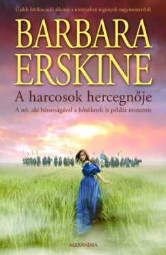 Barbara Erskine - A harcosok hercegnje