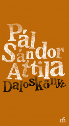 Pl Sndor Attila - Dalosknyv
