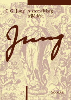 Carl Gustav Jung - A szem�lyis�g fejl�d�se (�M 17. k�tet)