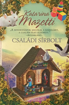 Katarina Mazetti - Családi sírbolt