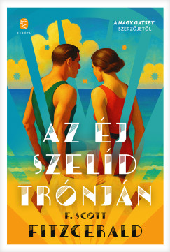 Francis Scott Fitzgerald - Az éj szelíd trónján