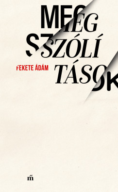 Megsz�l�t�sok