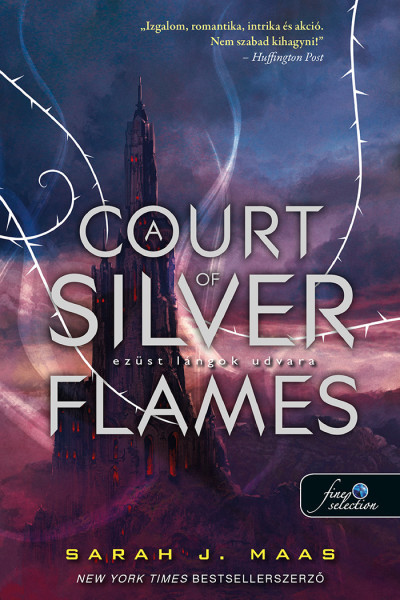 Sarah J. Maas - A Court of Silver Flames - Ezüst lángok udvara