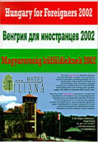 Praszolov Andrej   (Szerk.) - Magyarorszg klfldieknek 2002 (orosz - angol)